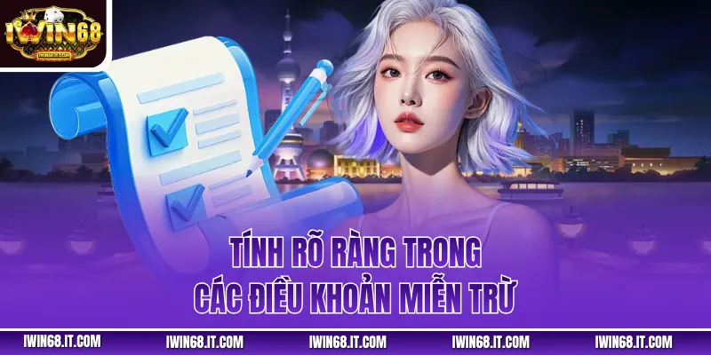 Tính rõ ràng trong các điều khoản miễn trừ